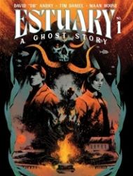 Estuary: A Ghost Story