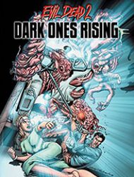 Evil Dead 2: Dark Ones Rising