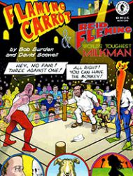Flaming Carrot & Reid Fleming, World's Toughest Milkman