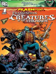 Flashpoint: Frankenstein & The Creatures of the Unknown