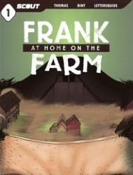 Frank At Home On the Farm
