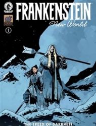 Frankenstein: New World – The Speed of Darkness