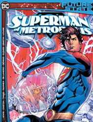 Future State: Superman of Metropolis