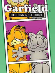 Garfield: The Thing In the Fridge