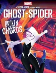 Ghost-Spider: Broken Chords
