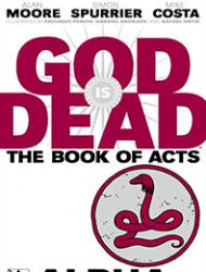 God is Dead: Book of Acts