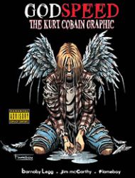 GodSpeed: The Kurt Cobain Graphic