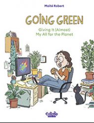 Going Green: Giving It (Almost) My All for the Planet