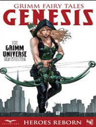 Grimm Fairy Tales: Genesis: Heroes Reborn