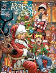 Grimm Fairy Tales presents Robyn Hood 2015 Holiday Special