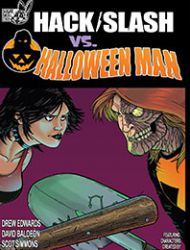Hack/Slash vs. Halloween Man Special