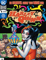 Harley Quinn: Be Careful What You Wish For