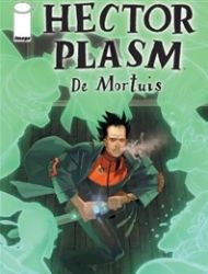 Hector Plasm: De Mortuis