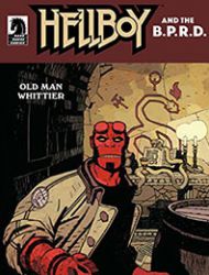 Hellboy and the B.P.R.D.: Old Man Whittier
