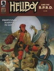 Hellboy and the B.P.R.D.: Professor Harvey is Gone
