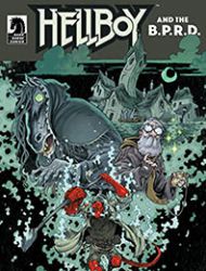 Hellboy and the B.P.R.D.: Time is a River