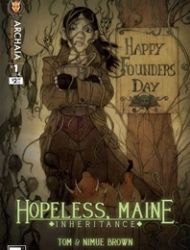 Hopeless, Maine: Inheritance