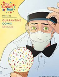Ice Cream Man Presents: Quarantine Comix Special