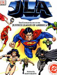 JLA: The Ultimate Guide to The Justice League of America