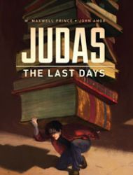 Judas: The Last Days