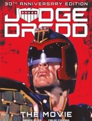 Judge Dredd: The Movie