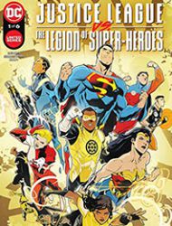 Justice League vs. The Legion of Super-Heroes