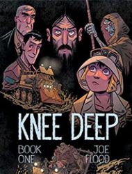 Knee Deep: Book One