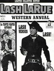 Lash Larue Western Annual