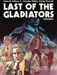 Last of the Gladiators