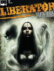 Liberator: Earth Crisis
