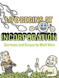 Life Begins At Incorporation