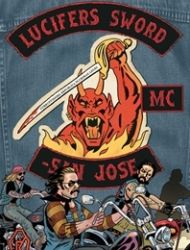 Lucifers Sword: Life and Death In An Outlaw Motorcycle Club