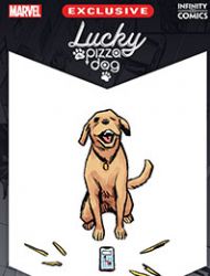 Lucky the Pizza Dog: Infinity Comic