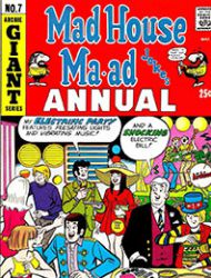 Mad House Ma-ad Annual