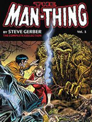 Man-Thing by Steve Gerber: The Complete Collection