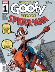 Marvel & Disney: What If...? Goofy Became Spider-Man
