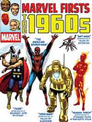 Marvel Firsts: The 1960's
