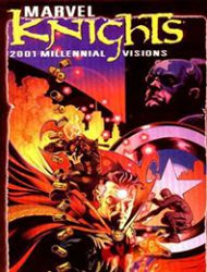 Marvel Knights: Millennial Visions
