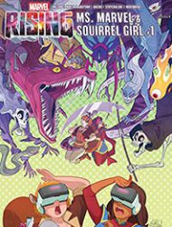 Marvel Rising: Ms. Marvel/Squirrel Girl