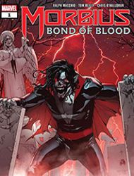 Morbius: Bond Of Blood