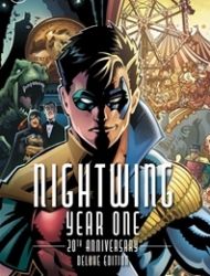 Nightwing: Year One – The 20th Anniversary Deluxe Edition