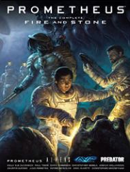 Prometheus: The Complete Fire and Stone