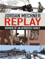 Replay: Memoir of an Uprooted Family