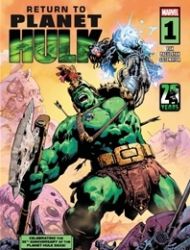 Return to Planet Hulk