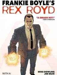 Rex Royd: The Complete Collection