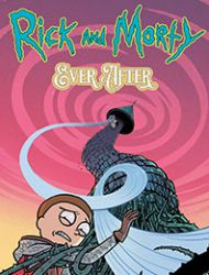 Rick and Morty: Ever After