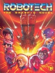Robotech: The Graphic Novel