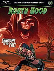 Robyn Hood: Shadows of the Past