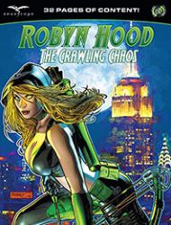 Robyn Hood: The Crawling Chaos