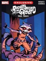 Rocket Raccoon & Groot: Tall Tails Infinity Comic